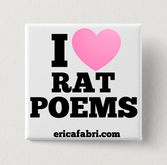 I Love Rat Poems Pin